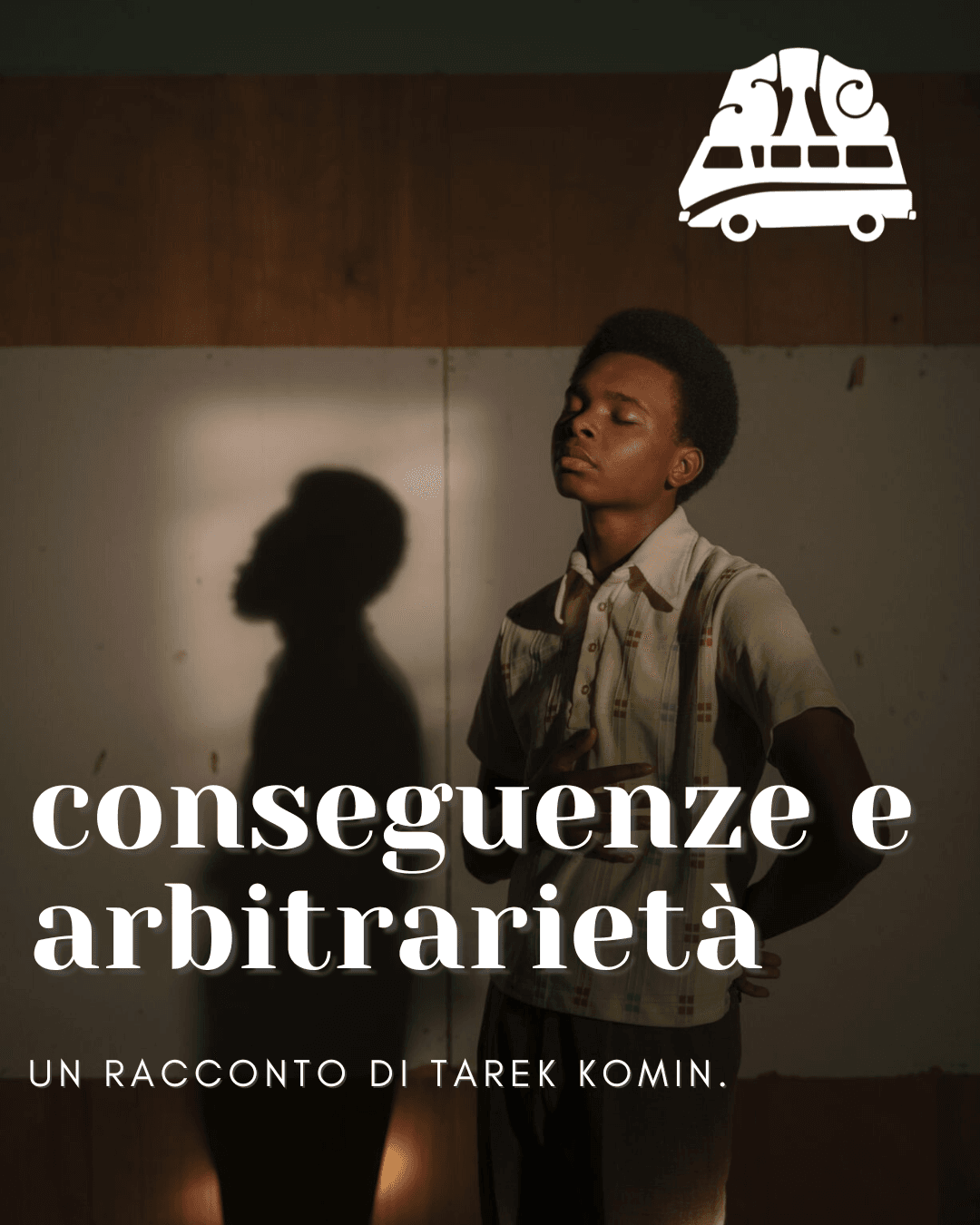 Conseguenze e arbitrarietà