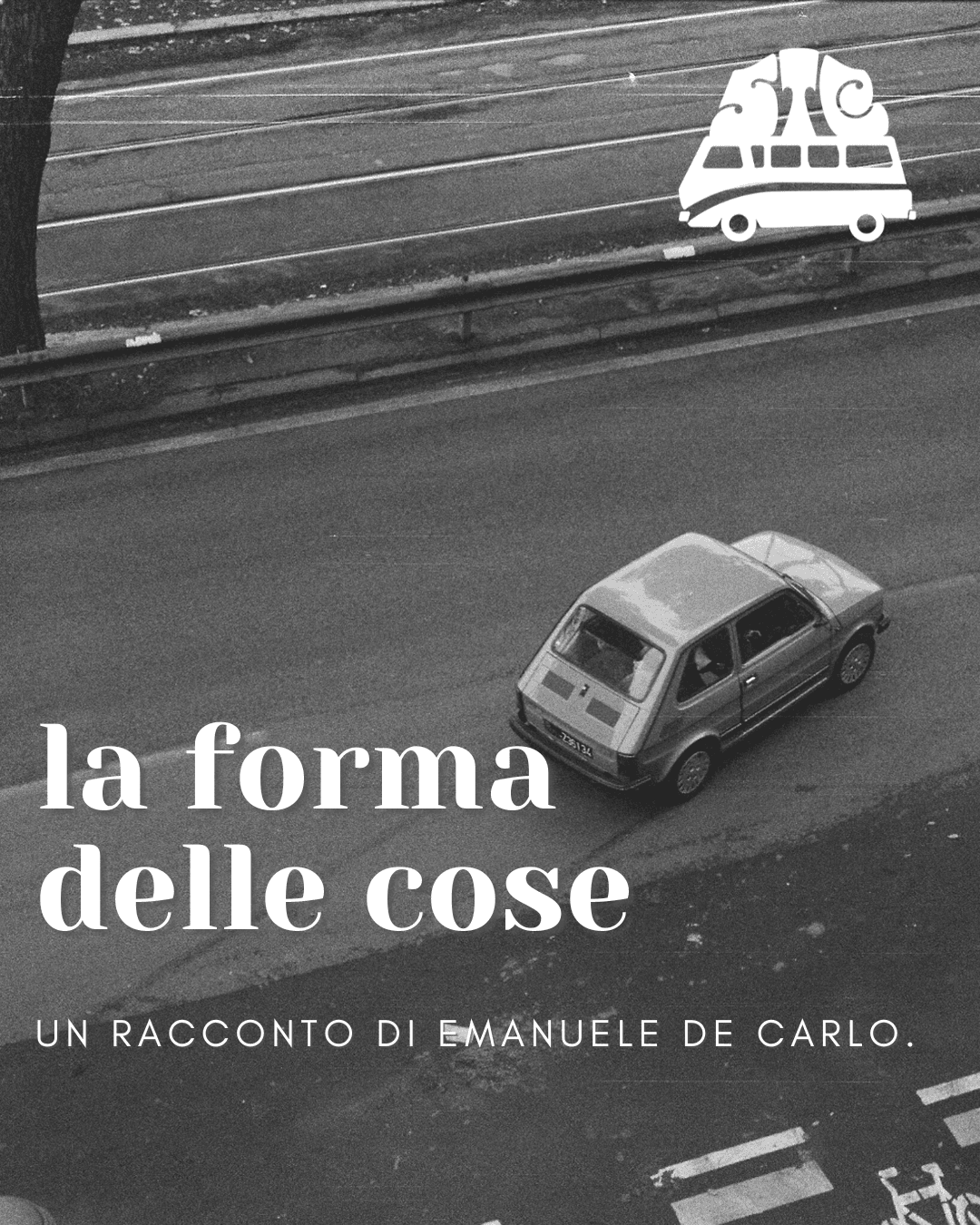 La forma delle cose