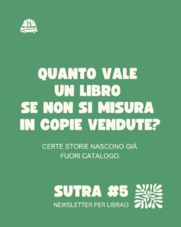 E altre grandi domande, tipo: «Come entra un libro in un catalogo?» che NON troveranno risposta nell’ultimo numero di SUTRA, la nostra newsletter per libraiɜ e addettɜ ai lavori. In questo episodio si parla di cani bagnati, libri randagi e altri modi in cui l’editoria sopravvive a sé stessa.

(Per lɜ più curiosɜ: dentro c’è anche una grande anticipazione sul nostro prossimo titolo… 🤫👀)

Se c’è qualche libraiə che vi sta particolarmente simpaticə, mandategliela: la trovate nella vostra mail se siete già iscrittɜ, oppure al link nelle storie. 💚